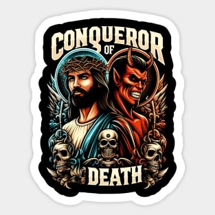 Conqueror of Death, Jesus christian Sticker